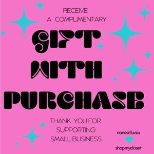 Complimentary Gift With Every Purchase